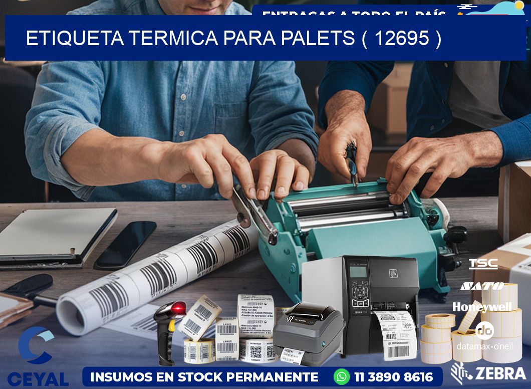 ETIQUETA TERMICA PARA PALETS ( 12695 )