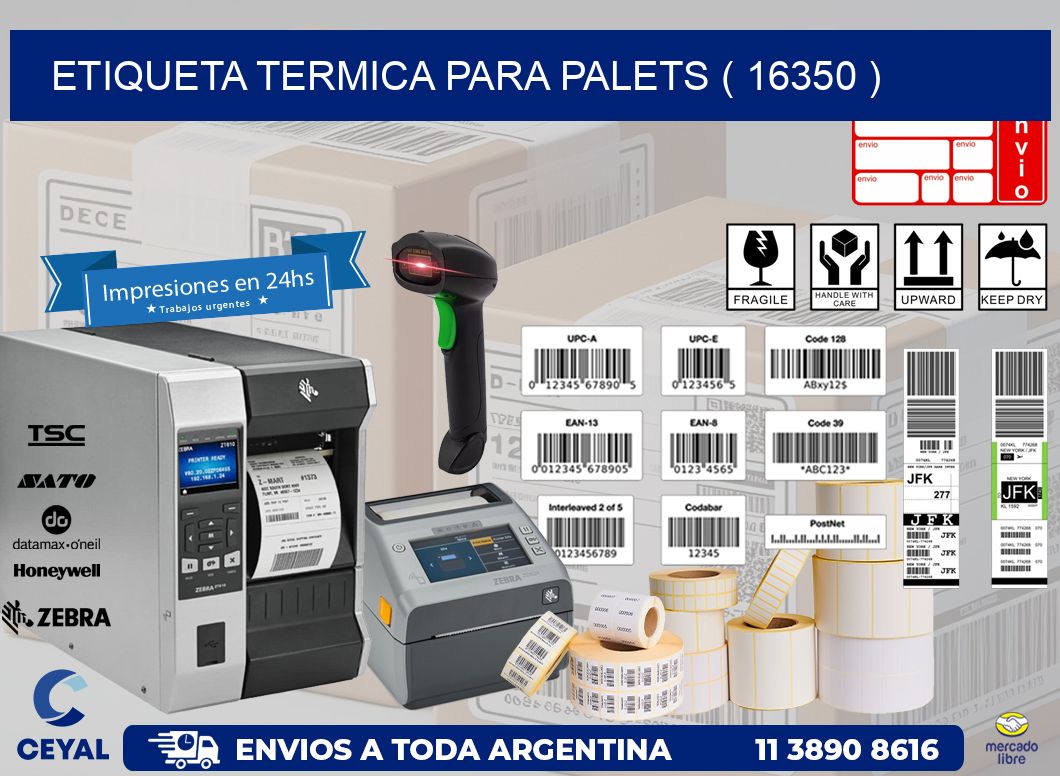ETIQUETA TERMICA PARA PALETS ( 16350 )