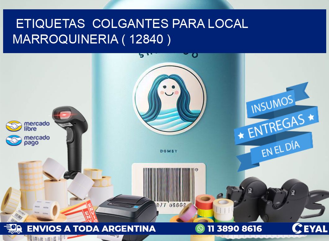 ETIQUETAS  COLGANTES PARA LOCAL MARROQUINERIA ( 12840 )