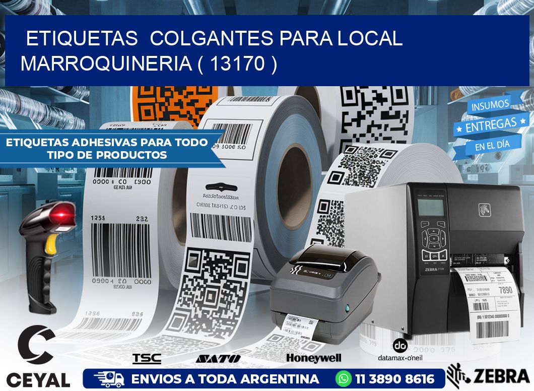 ETIQUETAS COLGANTES PARA LOCAL MARROQUINERIA ( 13170 )