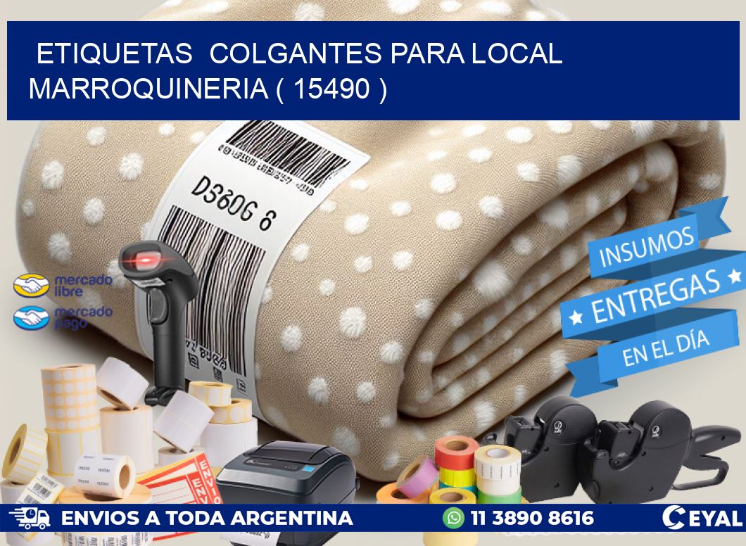 ETIQUETAS COLGANTES PARA LOCAL MARROQUINERIA ( 15490 )