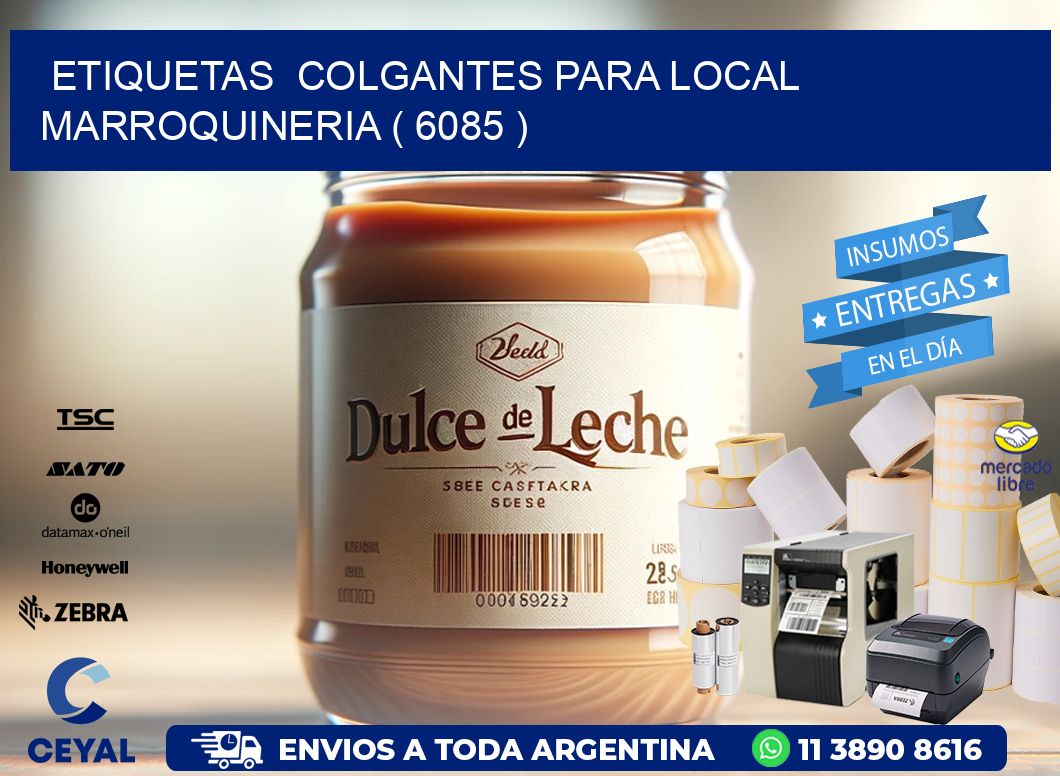 ETIQUETAS  COLGANTES PARA LOCAL MARROQUINERIA ( 6085 )