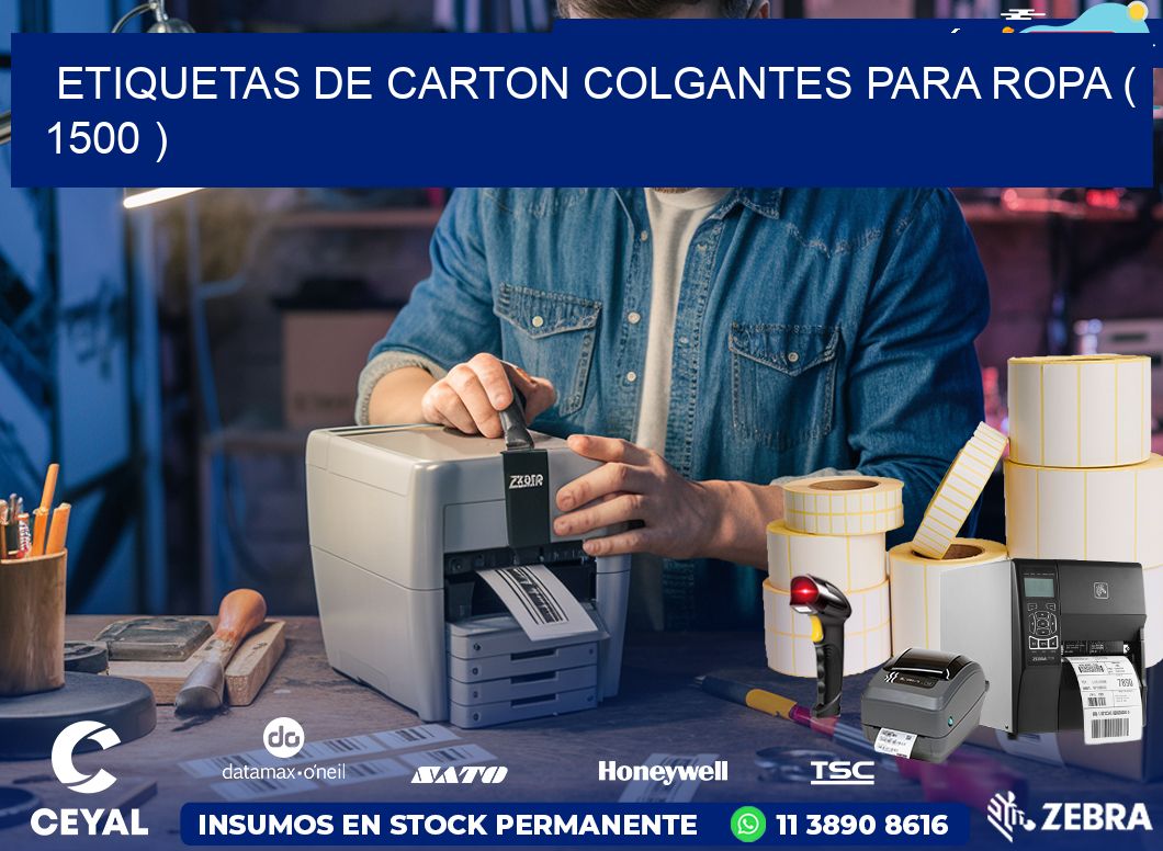 ETIQUETAS DE CARTON COLGANTES PARA ROPA ( 1500 )