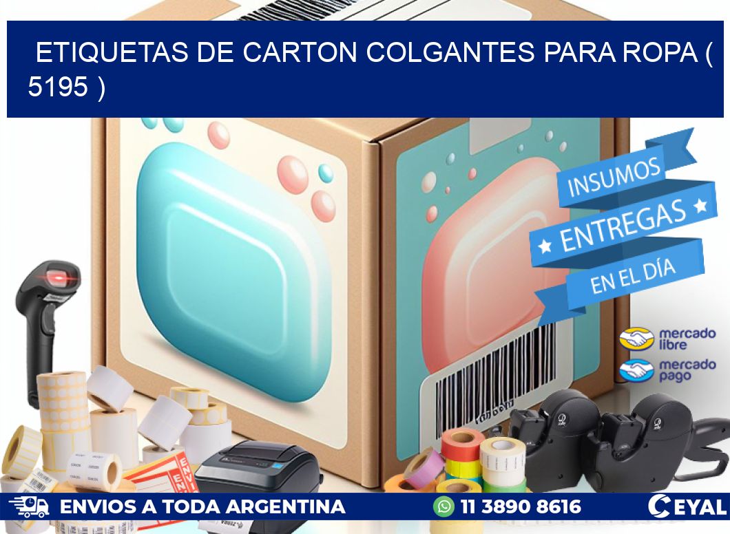 ETIQUETAS DE CARTON COLGANTES PARA ROPA ( 5195 )