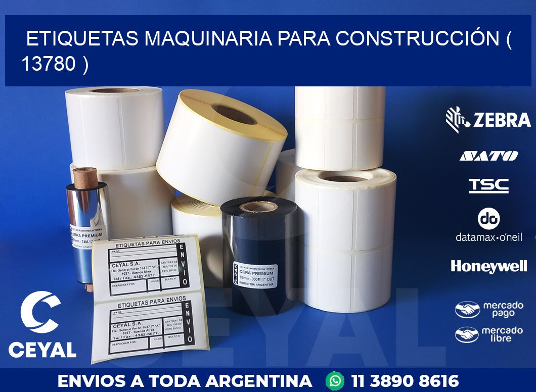 ETIQUETAS MAQUINARIA PARA CONSTRUCCIÓN ( 13780 )