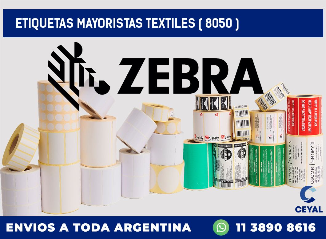 ETIQUETAS MAYORISTAS TEXTILES ( 8050 )