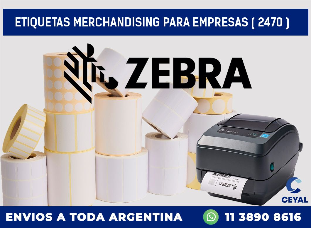 ETIQUETAS MERCHANDISING PARA EMPRESAS ( 2470 )