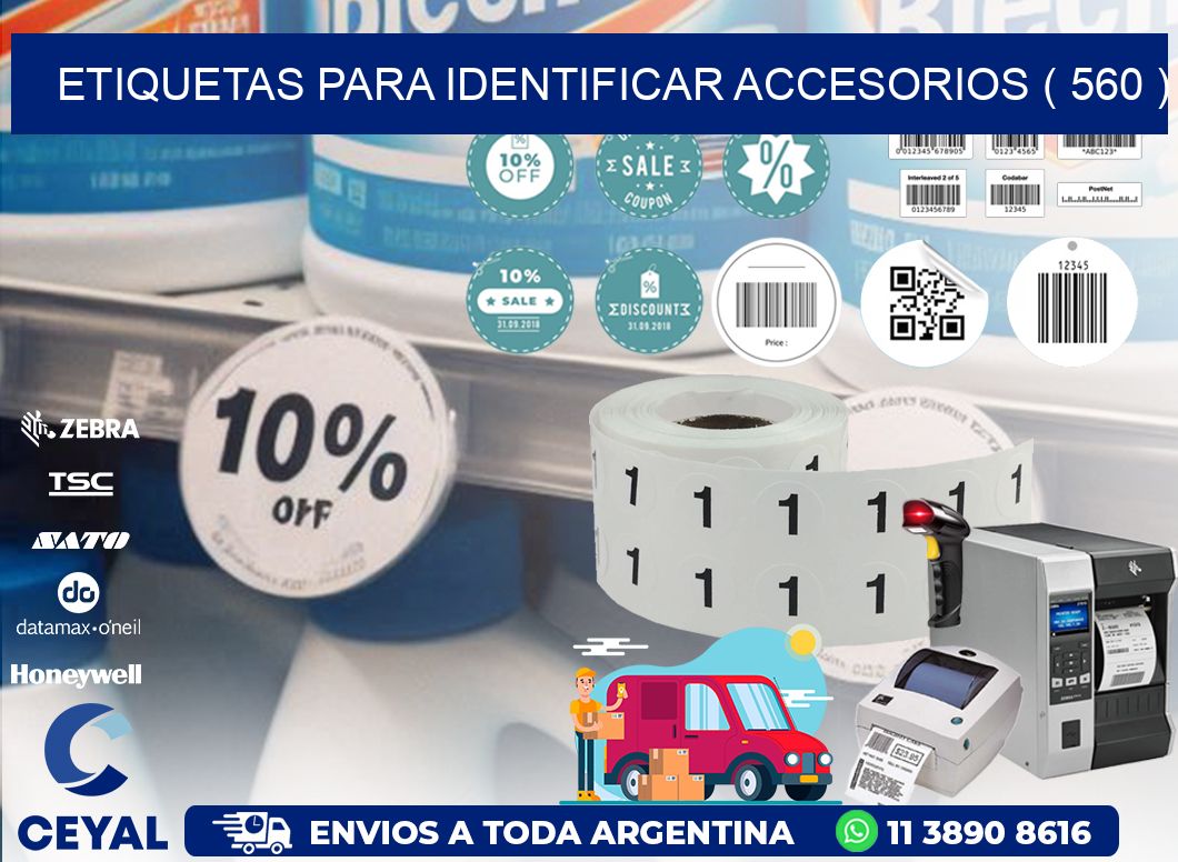 ETIQUETAS PARA IDENTIFICAR ACCESORIOS ( 560 )