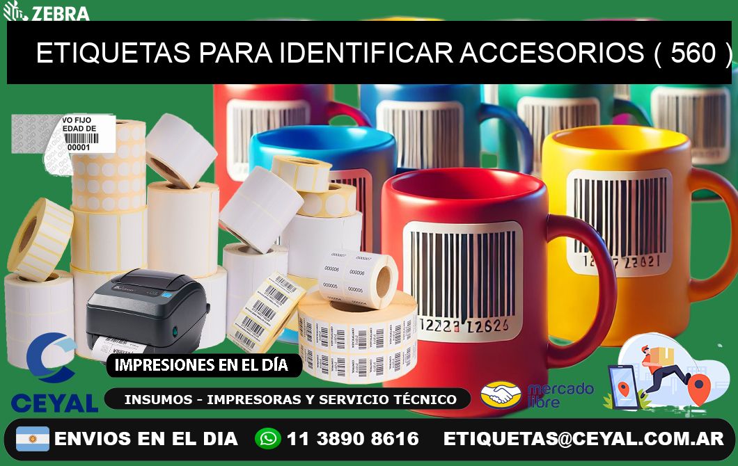 ETIQUETAS PARA IDENTIFICAR ACCESORIOS ( 560 )