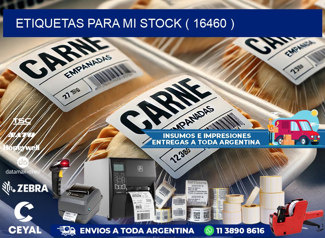 ETIQUETAS PARA MI STOCK ( 16460 )