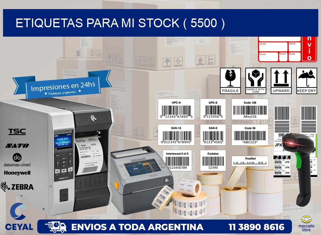 ETIQUETAS PARA MI STOCK ( 5500 )