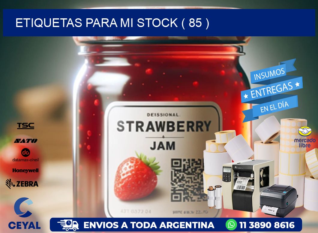 ETIQUETAS PARA MI STOCK ( 85 )