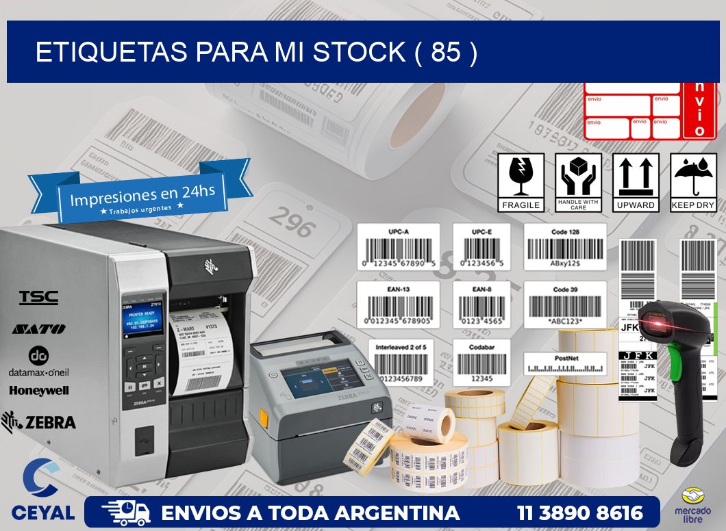 ETIQUETAS PARA MI STOCK ( 85 )