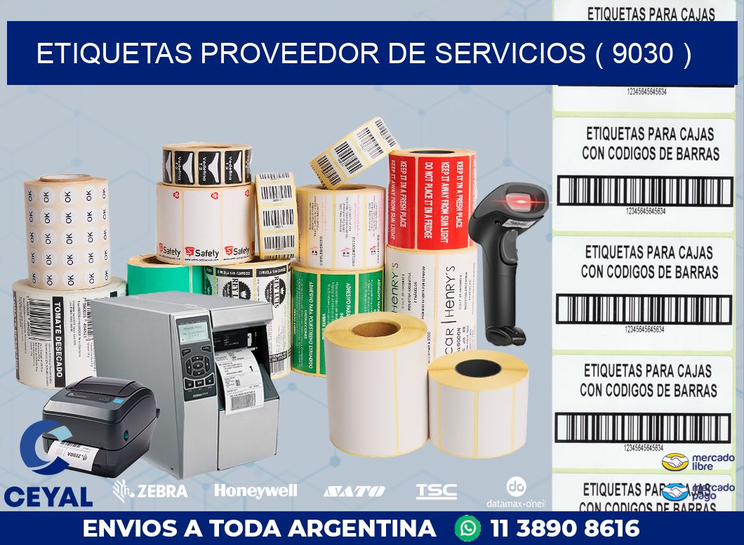 ETIQUETAS PROVEEDOR DE SERVICIOS ( 9030 )