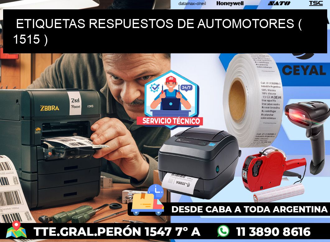 ETIQUETAS RESPUESTOS DE AUTOMOTORES ( 1515 )