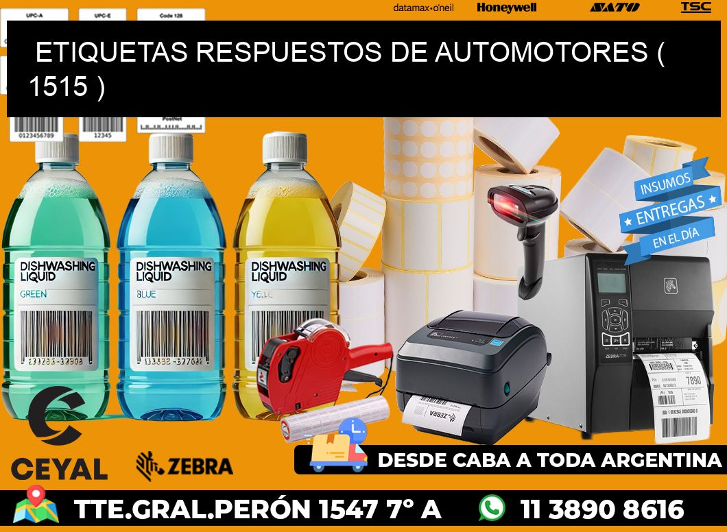 ETIQUETAS RESPUESTOS DE AUTOMOTORES ( 1515 )