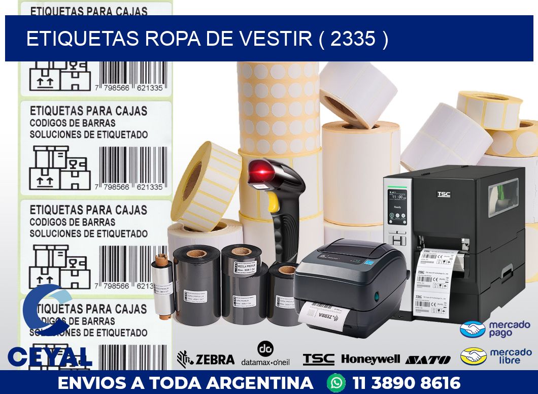 ETIQUETAS ROPA DE VESTIR ( 2335 )