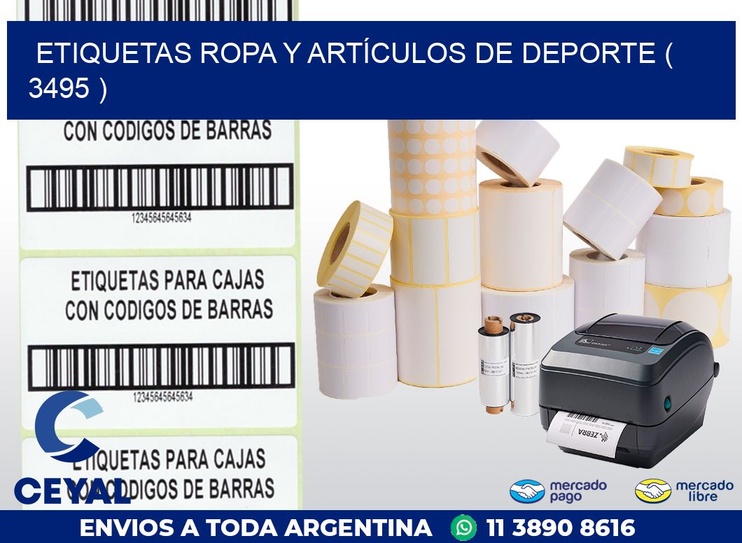 ETIQUETAS ROPA Y ARTÍCULOS DE DEPORTE ( 3495 )