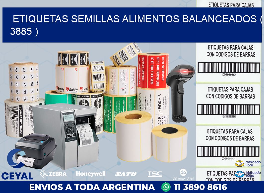 ETIQUETAS SEMILLAS ALIMENTOS BALANCEADOS ( 3885 )