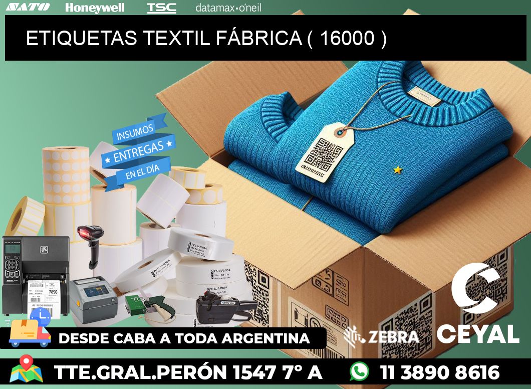 ETIQUETAS TEXTIL FÁBRICA ( 16000 )