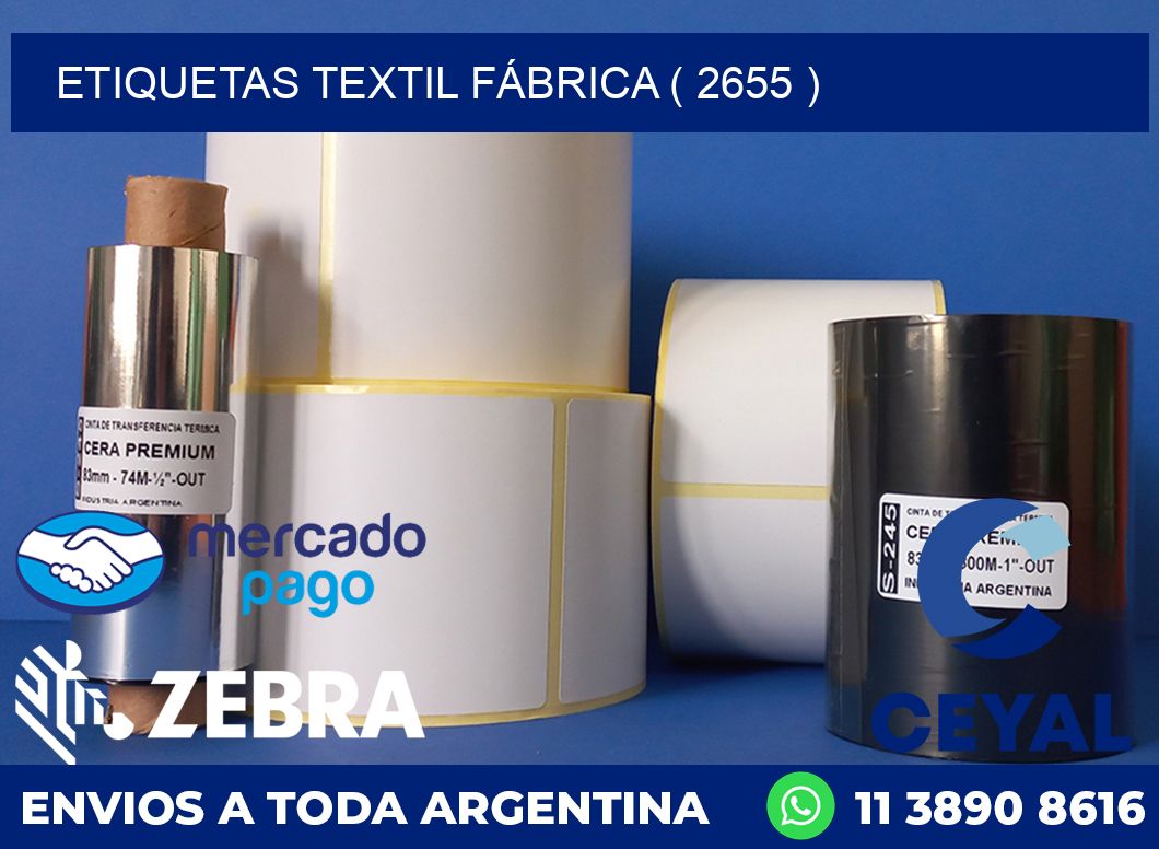 ETIQUETAS TEXTIL FÁBRICA ( 2655 )