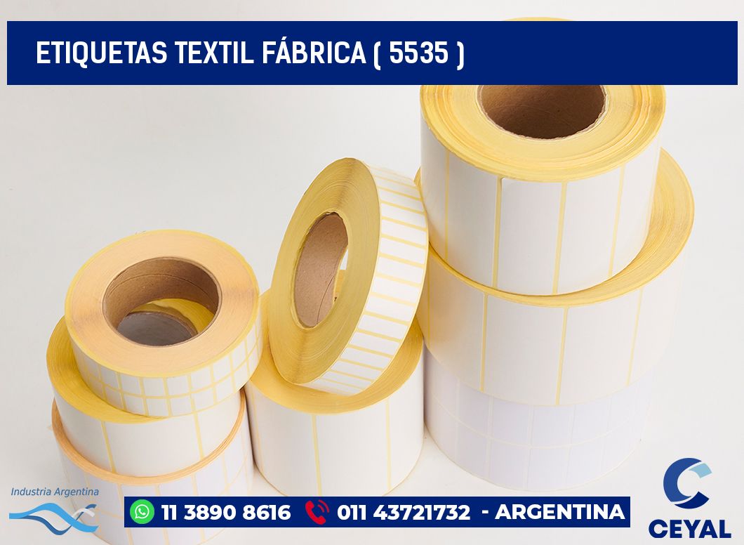 ETIQUETAS TEXTIL FÁBRICA ( 5535 )