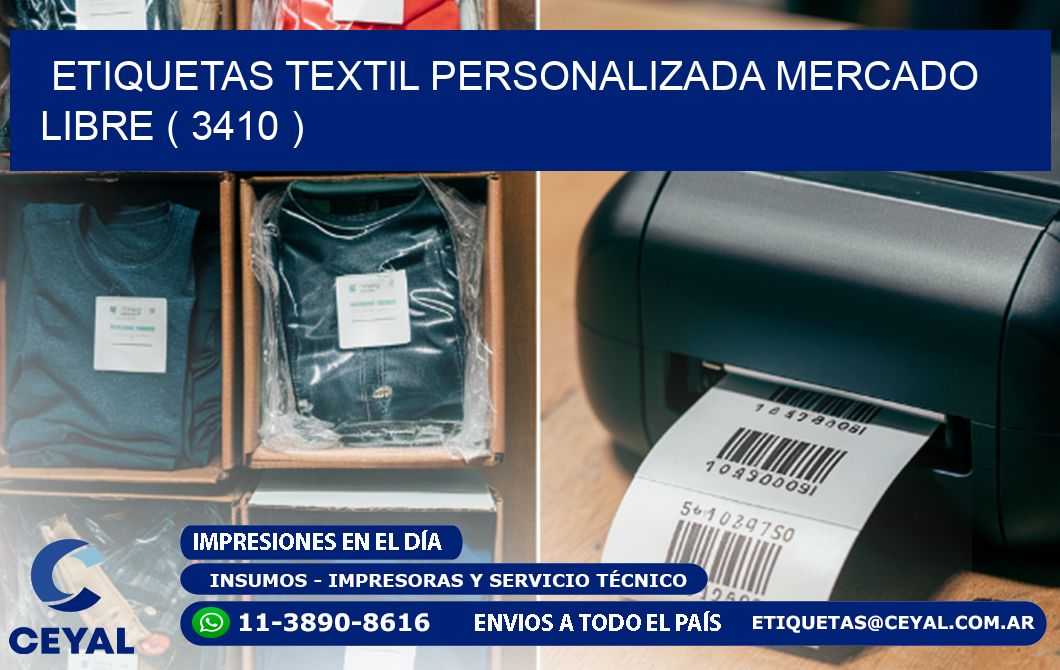 ETIQUETAS TEXTIL PERSONALIZADA MERCADO LIBRE ( 3410 )