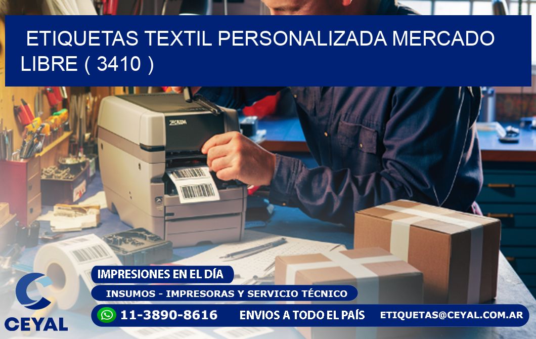 ETIQUETAS TEXTIL PERSONALIZADA MERCADO LIBRE ( 3410 )