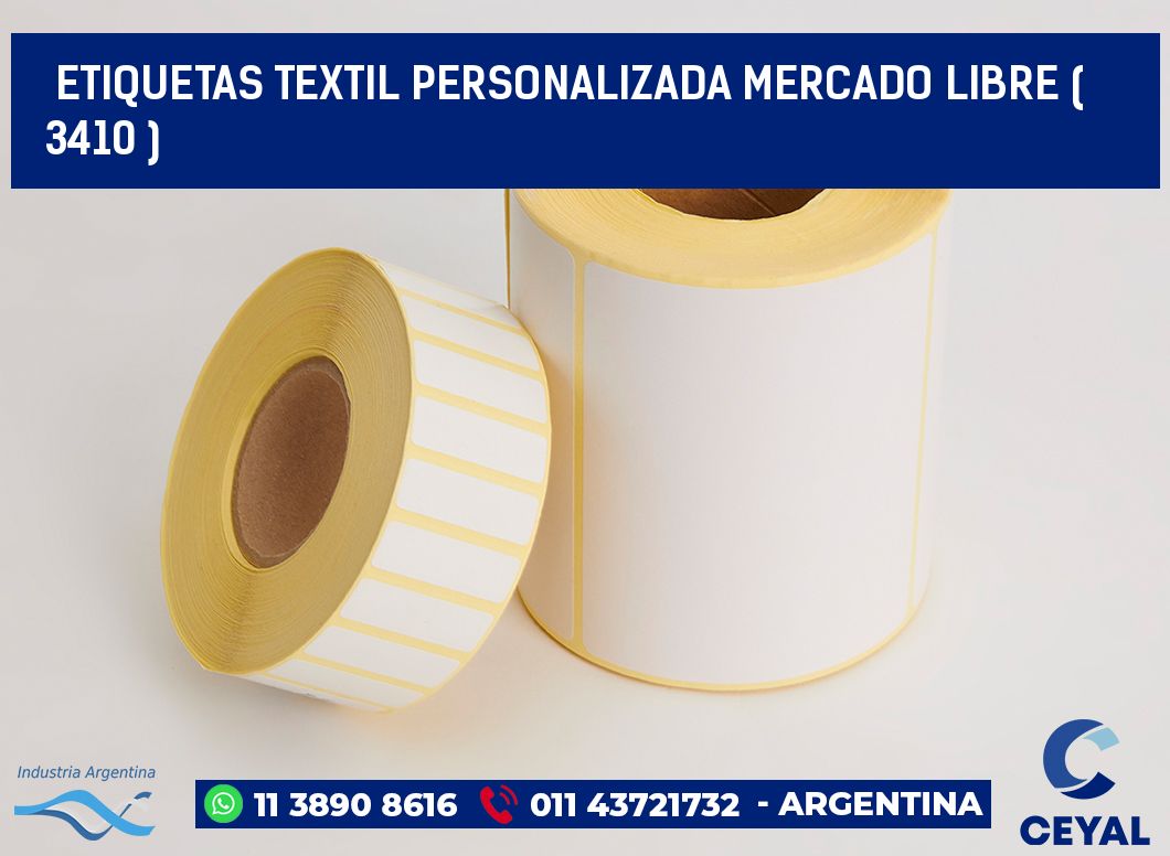 ETIQUETAS TEXTIL PERSONALIZADA MERCADO LIBRE ( 3410 )