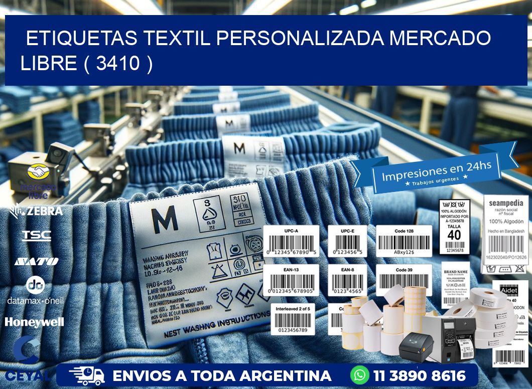 ETIQUETAS TEXTIL PERSONALIZADA MERCADO LIBRE ( 3410 )