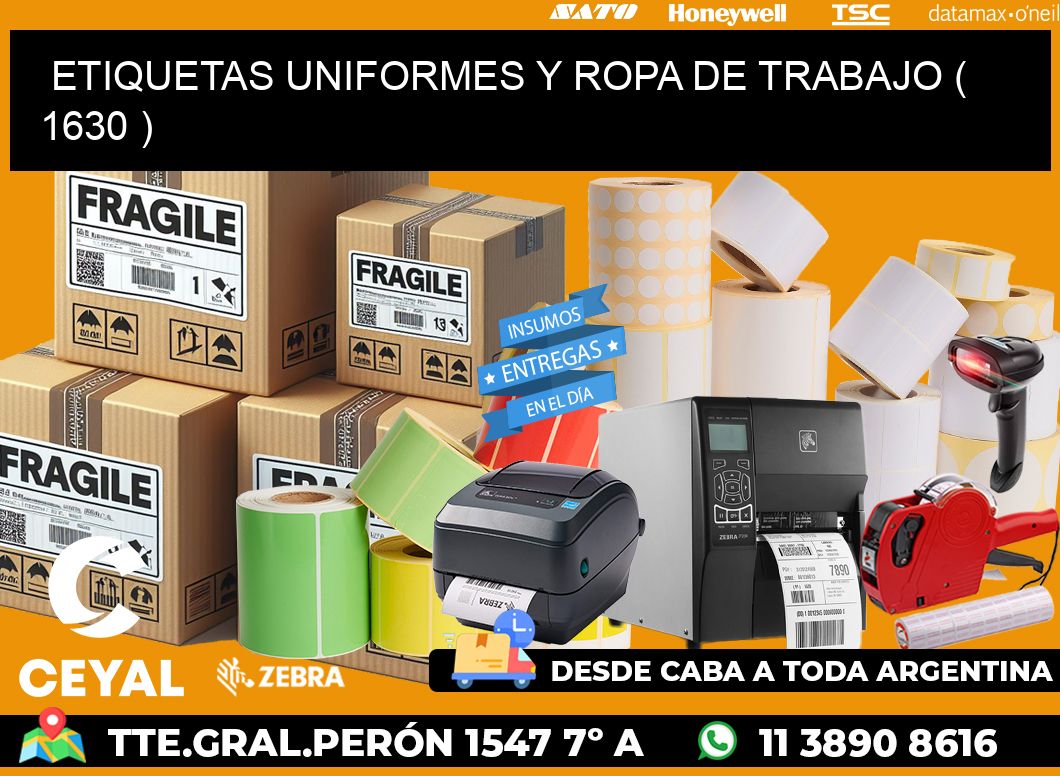 ETIQUETAS UNIFORMES Y ROPA DE TRABAJO ( 1630 )