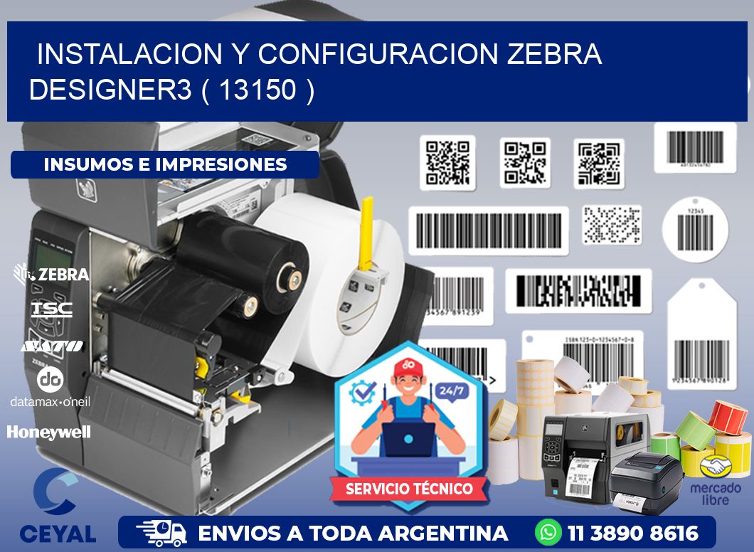 INSTALACION Y CONFIGURACION ZEBRA DESIGNER3 ( 13150 )