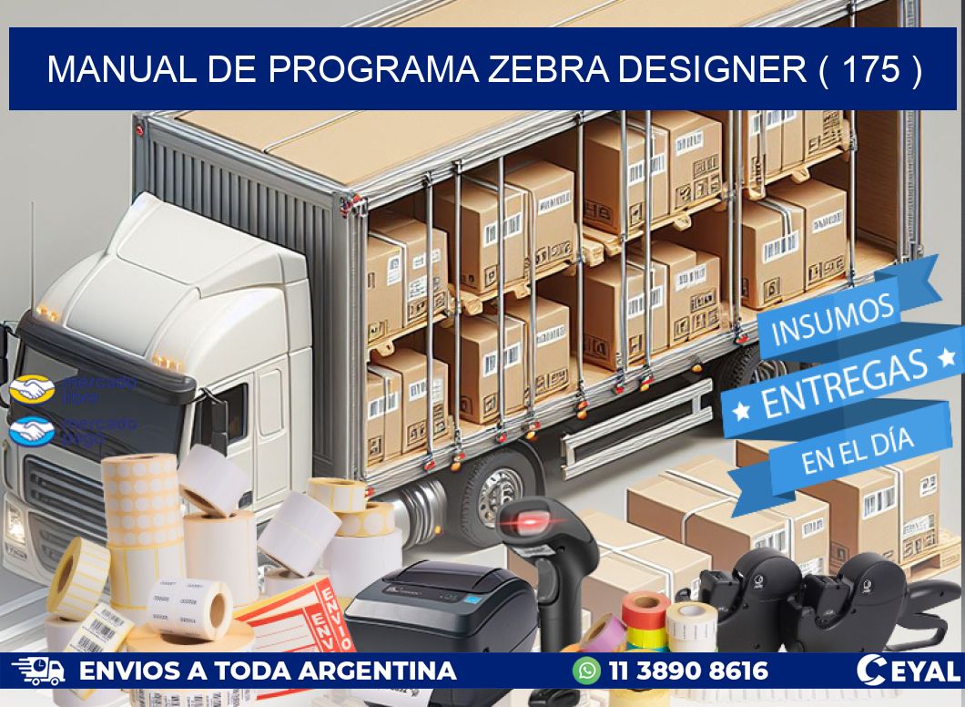 MANUAL DE PROGRAMA ZEBRA DESIGNER ( 175 )