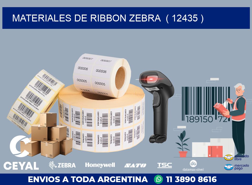 MATERIALES DE RIBBON ZEBRA  ( 12435 )