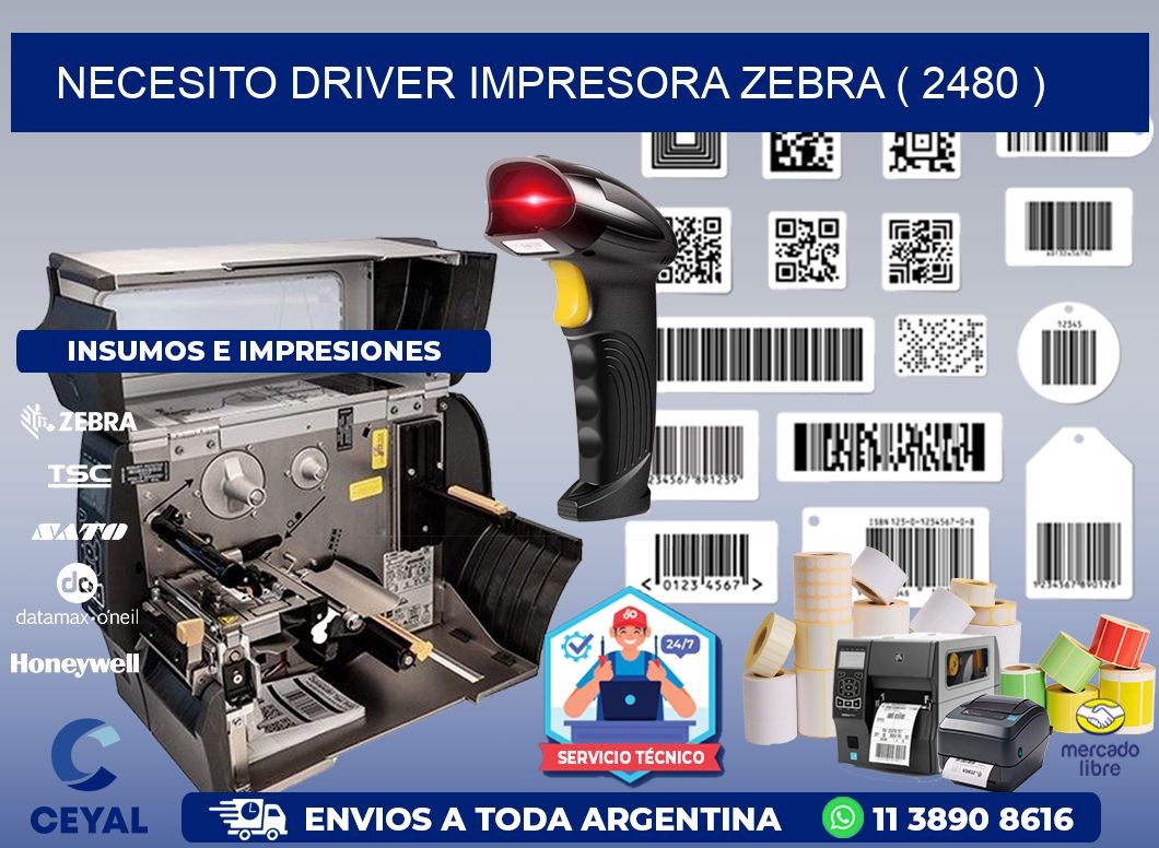 NECESITO DRIVER IMPRESORA ZEBRA ( 2480 )