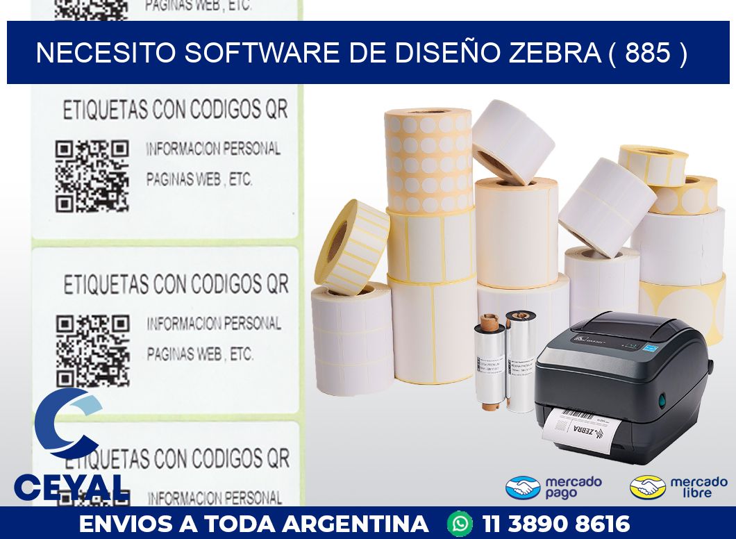 NECESITO SOFTWARE DE DISEÑO ZEBRA ( 885 )