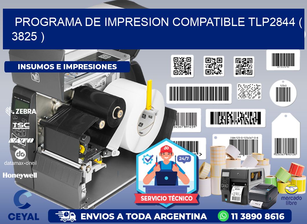PROGRAMA DE IMPRESION COMPATIBLE TLP2844 ( 3825 )