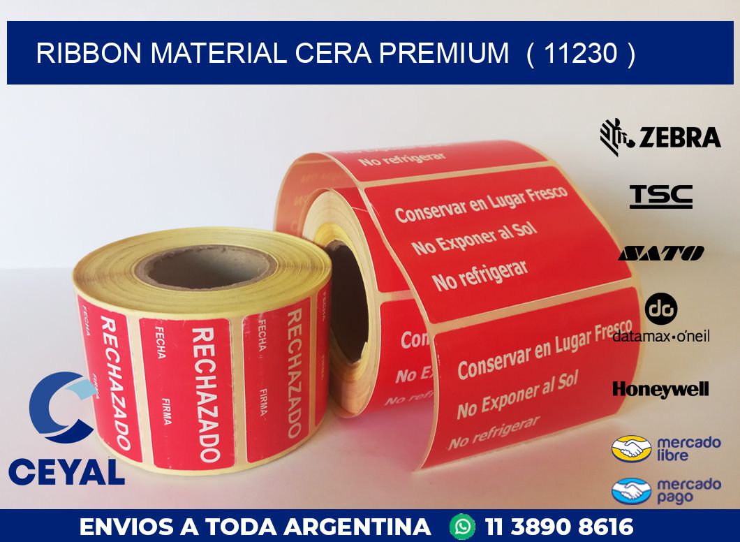 RIBBON MATERIAL CERA PREMIUM  ( 11230 )