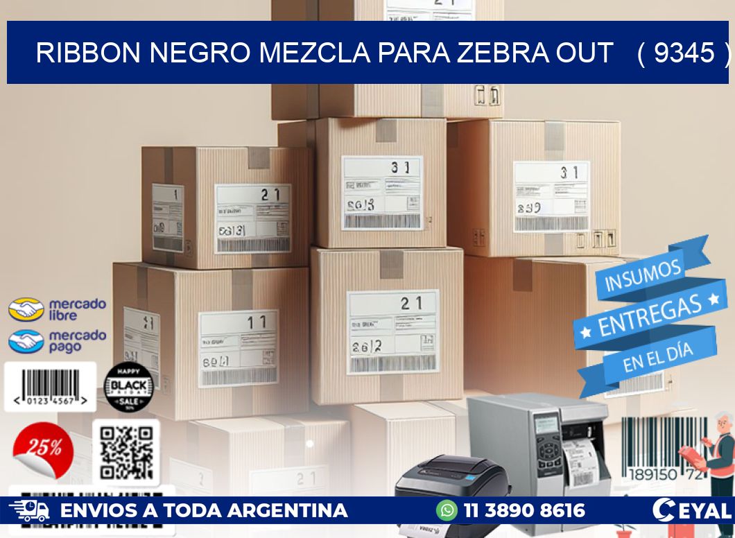 RIBBON NEGRO MEZCLA PARA ZEBRA OUT   ( 9345 )