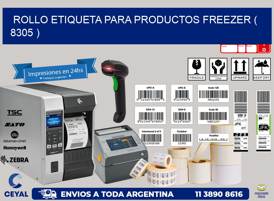 ROLLO ETIQUETA PARA PRODUCTOS FREEZER ( 8305 )