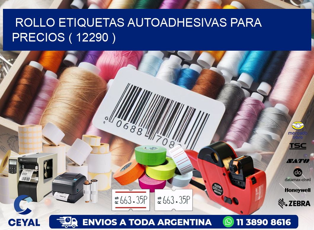 ROLLO ETIQUETAS AUTOADHESIVAS PARA PRECIOS ( 12290 )