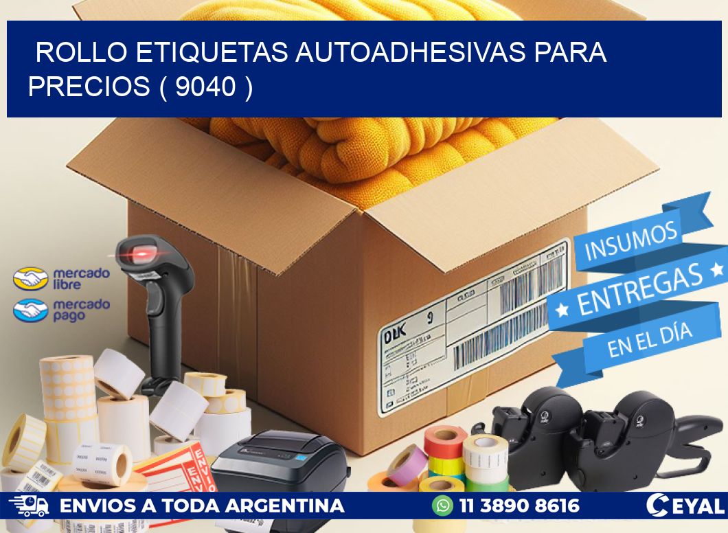 ROLLO ETIQUETAS AUTOADHESIVAS PARA PRECIOS ( 9040 )