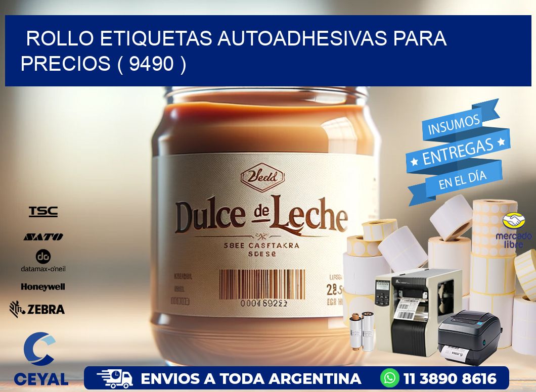 ROLLO ETIQUETAS AUTOADHESIVAS PARA PRECIOS ( 9490 )