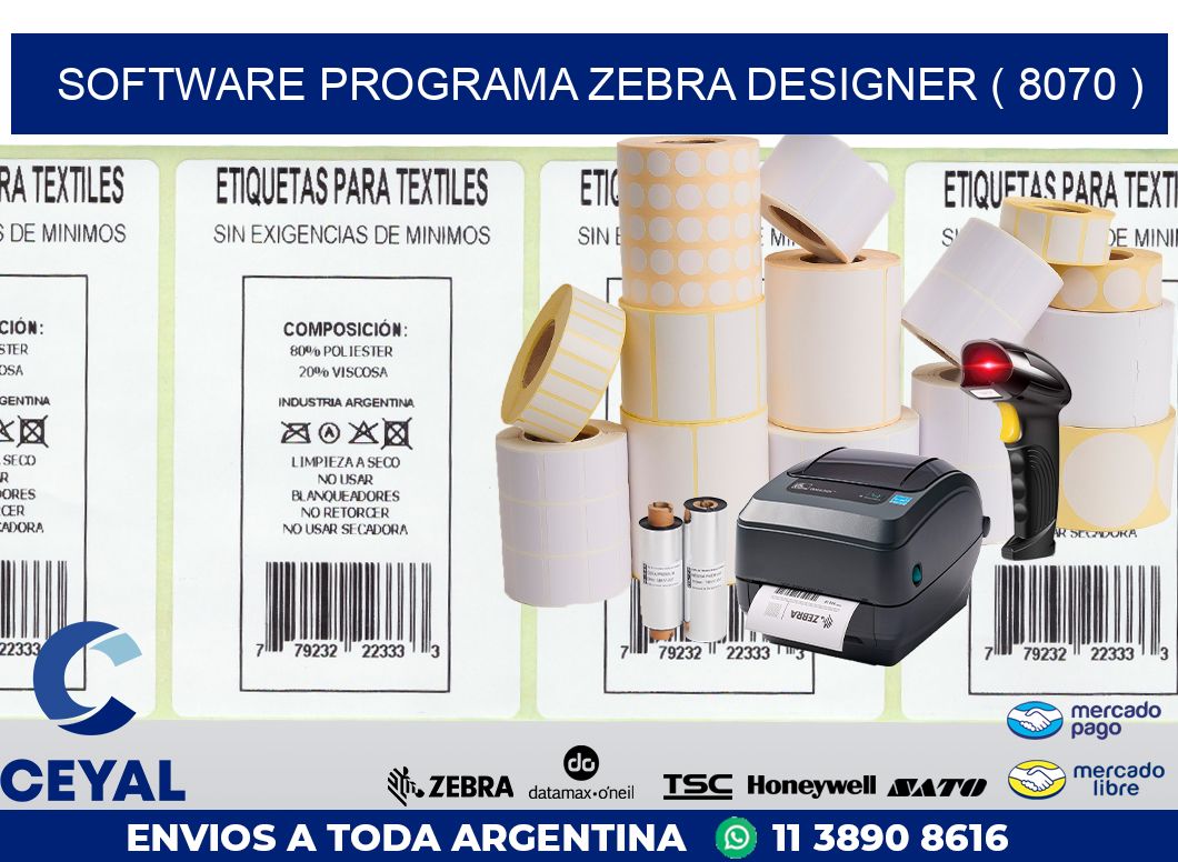 SOFTWARE PROGRAMA ZEBRA DESIGNER ( 8070 )