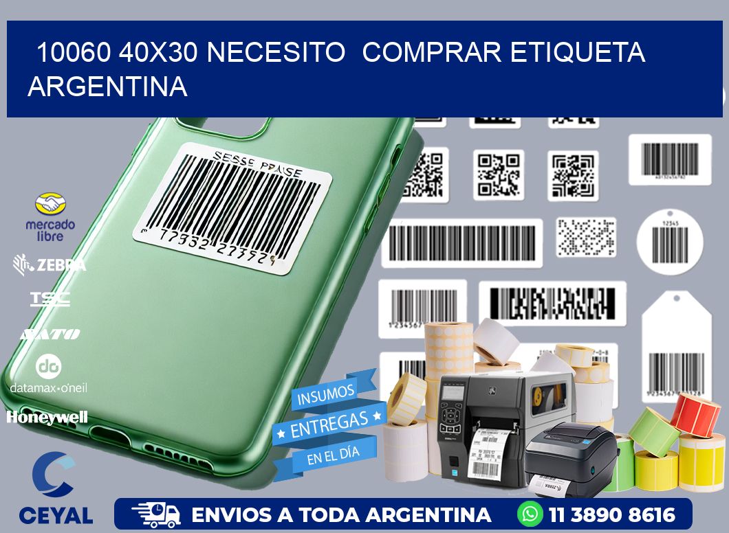 10060 40X30 NECESITO  COMPRAR ETIQUETA ARGENTINA