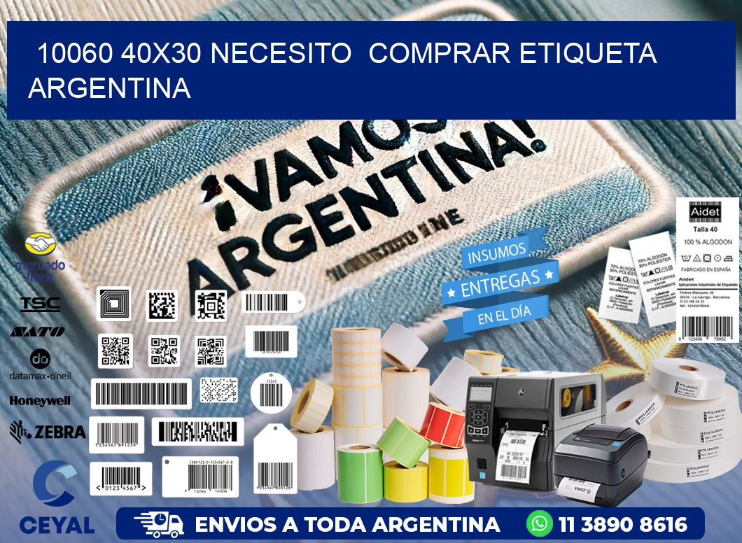 10060 40X30 NECESITO  COMPRAR ETIQUETA ARGENTINA