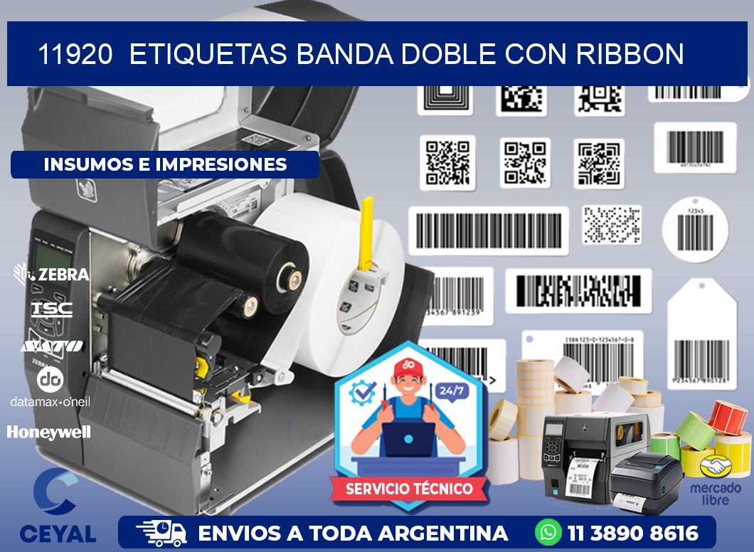11920 ETIQUETAS BANDA DOBLE CON RIBBON