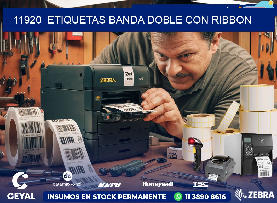 11920  ETIQUETAS BANDA DOBLE CON RIBBON