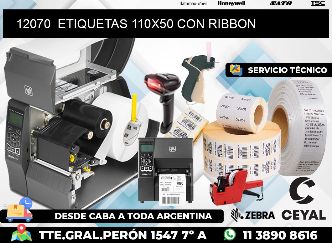 12070  ETIQUETAS 110X50 CON RIBBON