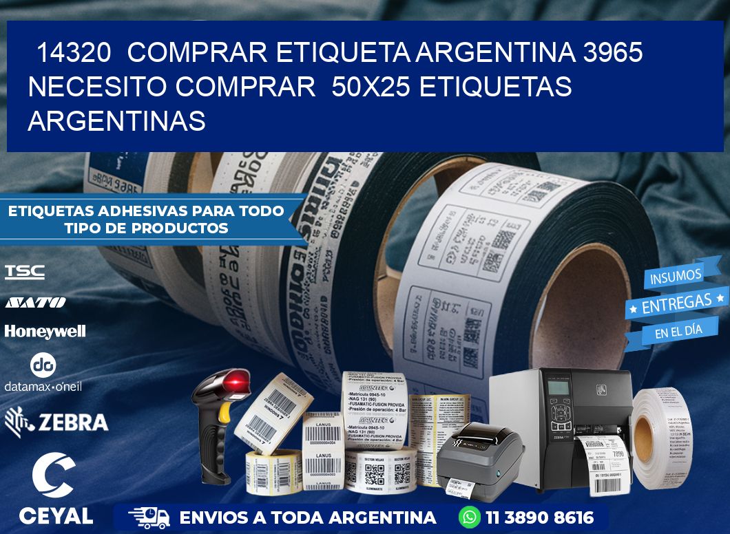 14320 COMPRAR ETIQUETA ARGENTINA 3965 NECESITO COMPRAR 50X25 ETIQUETAS ARGENTINAS